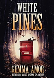 White Pines (Gemma Amor)