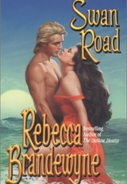 Swan Road (Rebecca Brandewyne)