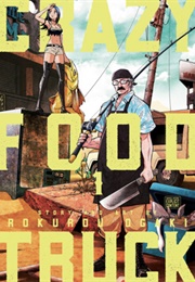 Crazy Food Truck, Vol. 1 (Rokurou Ogaki)