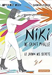 Nikki De Saint Phalle Le Jardin Des Secrets (Dominique Osuch)