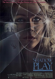 Shadowplay (1986)