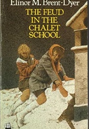 The Fued in the Chalet School (Elinor M. Brent-Dyer)