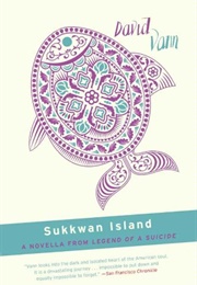 Sukkwan Island (David Vann)