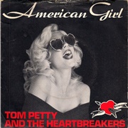 &#39;American Girl&#39; - Tom Petty and the Heartbreakers