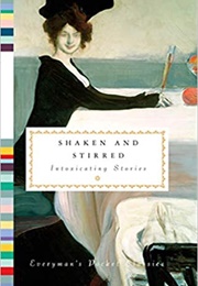 Shaken &amp; Stirred: Intoxicating Stories (Diana Tesdell)