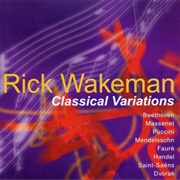 Rick Wakeman - Classical Variations