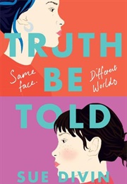 Truth Be Told (Sue Divin)