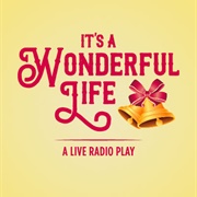 It's a Wonderful Life (Radio Play)
