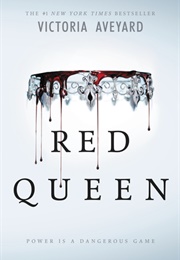 Red Queen (Red Queen #1) (Victoria Aveyard)