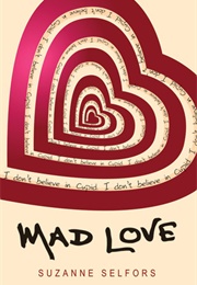 Mad Love (Suzanne Selfors)