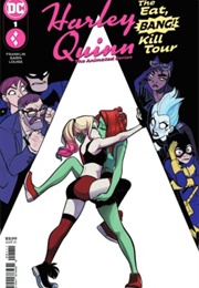 Harley Quinn: The Animated Series: The Eat. Bang! Kill. Tour (Tee Franklin)