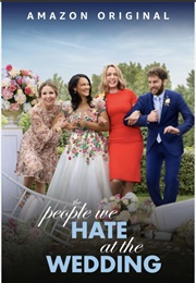People We Hate at the Wedding. (2022)