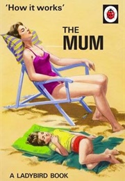 The Mum (Gazely & Morris)