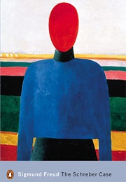 The Schreber Case (Sigmund Freud)