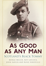 As Good as Any Man (Morag Miller, Roy Laycock, John Sadler and Rosiie)