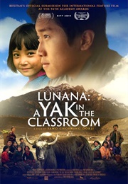 Bhutan - Lunana: A Yak in the Classroom (2019)