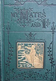 My Mates and I (O. F. Walton)