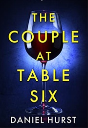 The Couple at Table Six (Daniel Hurst)