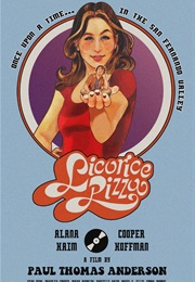 Licorice Pizza (2021)