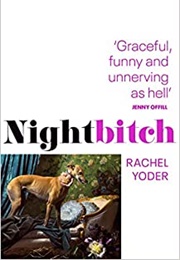 Nightbitch (Rachel Yoder)