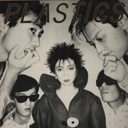 Plastics - Welcome Back