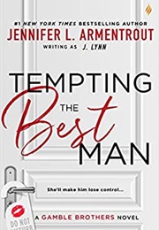Tempting the Best Man (Jennifer L. Armentrout)