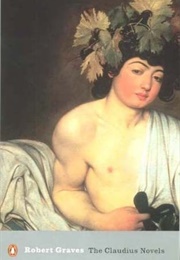 The Claudius Novels (Robert Graves)
