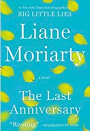 The Last Anniversary (Liane Moriarty)