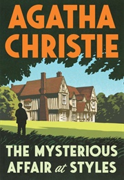 The Mysterious Affair at Styles (Agatha Christie)
