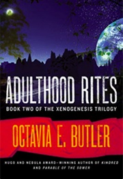 Adulthood Rites (Octavia E. Butler)