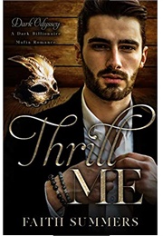 Thrill Me (Faith Summers)