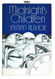 Midnight's Children (1981) (Salman Rushdie)