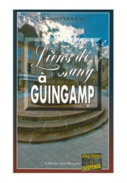 Lien De Sang À Guingamp (Bernard Enjolras)