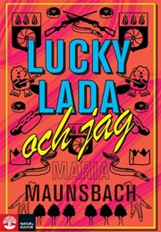 Lucky Lada Och Jag (Maria Maunsbach)