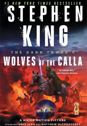 Wolves of the Calla (Stephen King)
