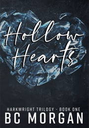 Hollow Hearts (B.C. Morgan)
