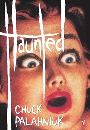 Haunted (Chuck Palahniuk)