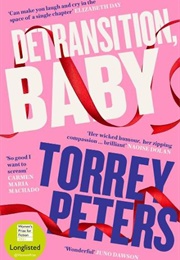 Detransition, Baby (Torrey Peters)