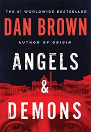 Angels &amp; Demons (Dan Brown)