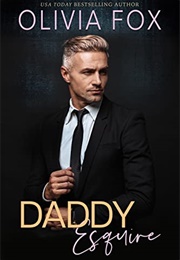 Daddy Esquire (Olivia Fox)