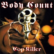 Cop Killer - Body Count