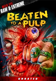 Beaten to a Pulp (2008)