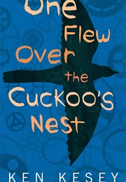 One Flew Over the Cuckoo's Nest (Ken Kesey)