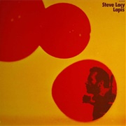 Steve Lacy - Lapis