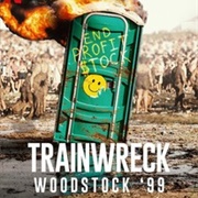 Trainwreck: Woodstock &#39;99