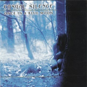 Casual Silence - Once in a Blue Moon