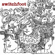 Switchfoot - Oh! Gravity.