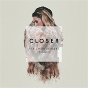 Closer (Feat. Halsey) by the Chainsmokers