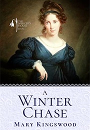A Winter Chase (Mary Kingswood)