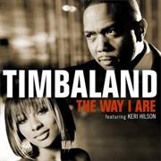 The Way I Are - Timbaland Featuring Keri Hilson